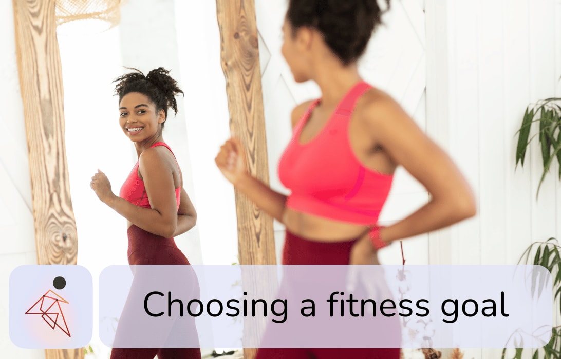 What fitness goal should I choose?